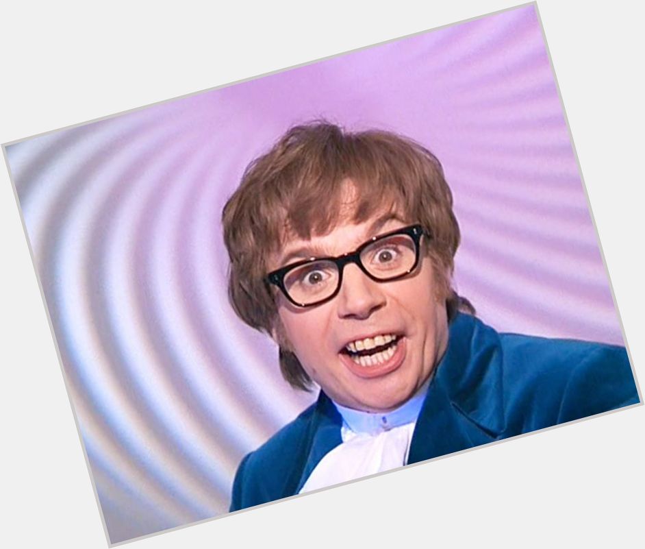 May 25, 1963   Mike Myers Happy Birthday! 