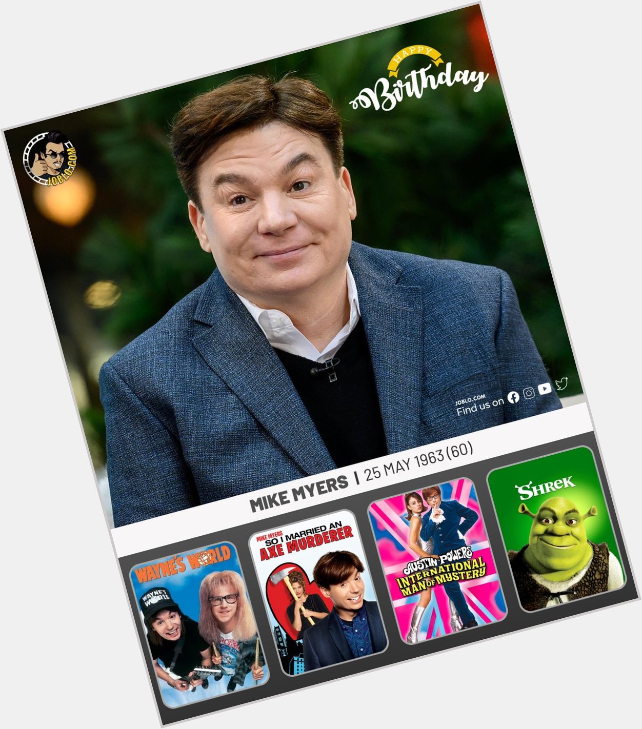 Happy birthday to Mike Myers, who turns 60 today!    
