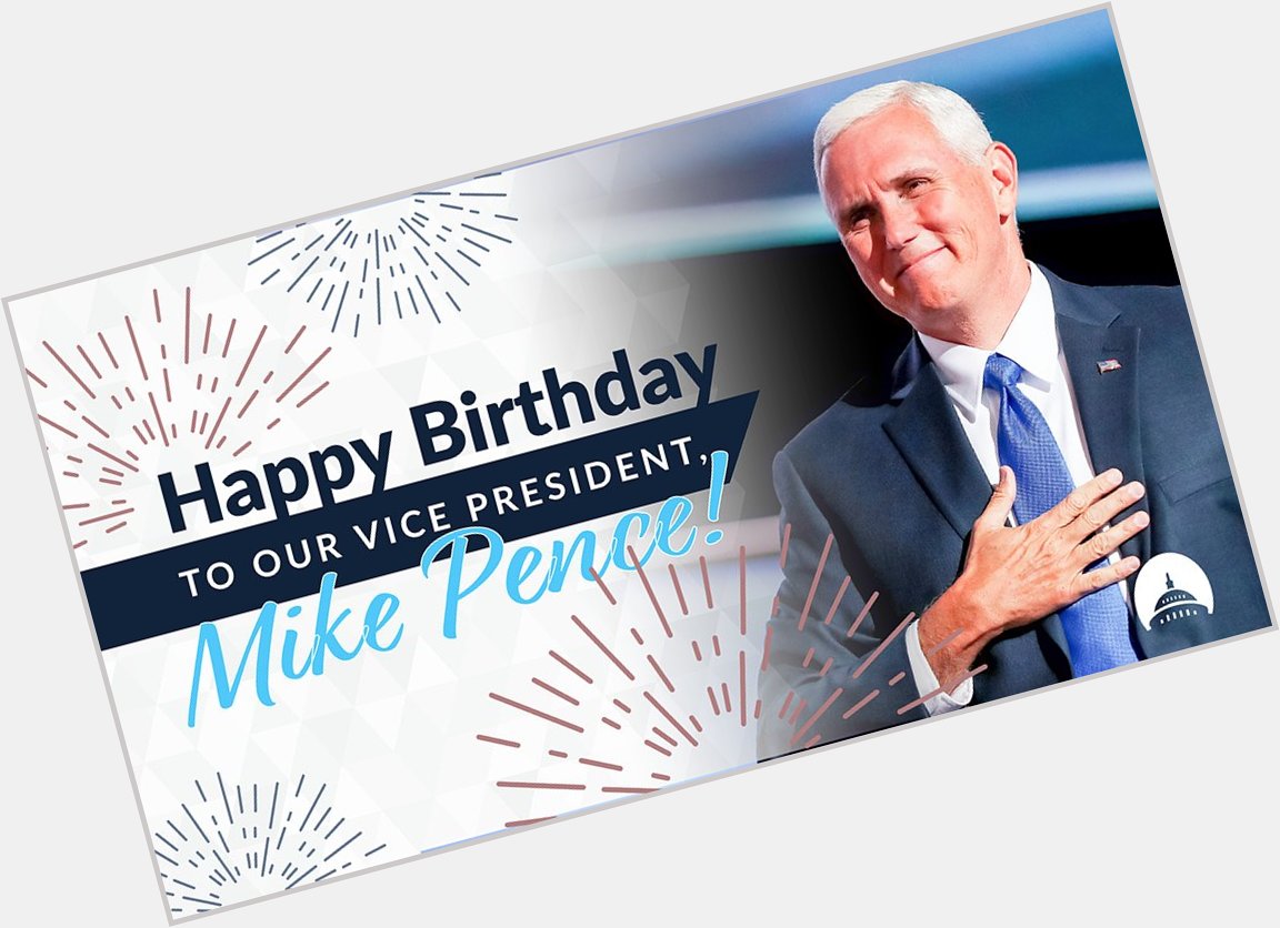 Happy birthday to our Mike Pence! Thank you for the great work you re doing to Make America Great Again. 