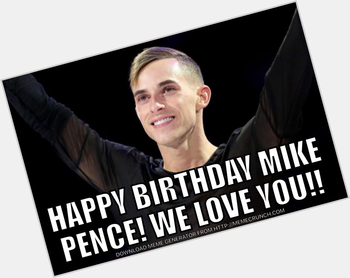 Happy birthday Mike Pence!! From all of us... and especially from THIS GUY !!     