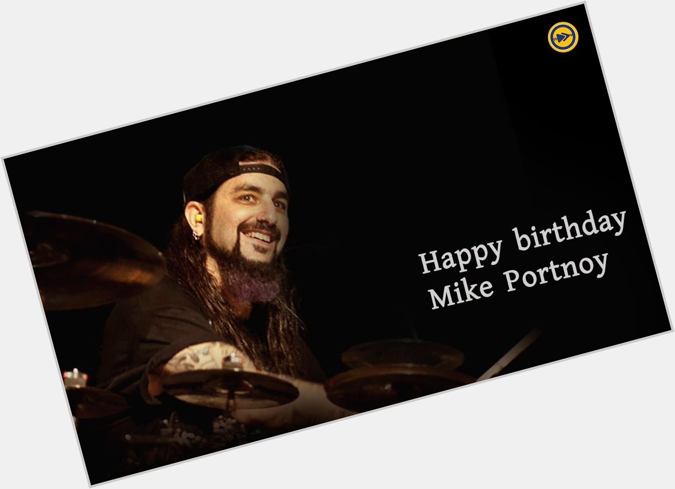 Happy birthday to Mike Portnoy!!!   