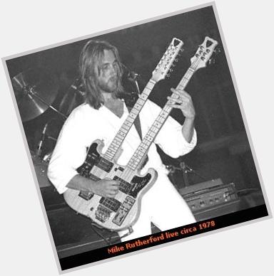 Join us in wishing Mike Rutherford of a happy birthday! 
