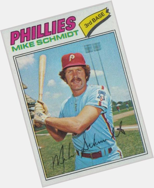 Happy 66th Birthday Mike Schmidt!      