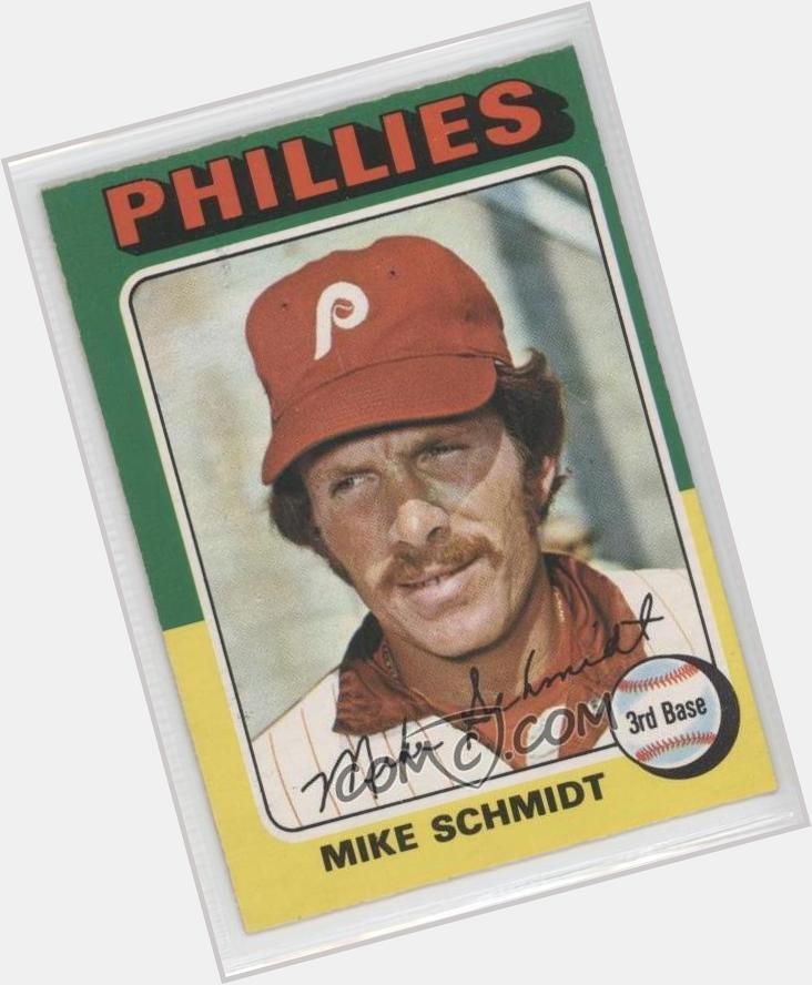 Happy Birthday to Hall of Famer Mike Schmidt!  
