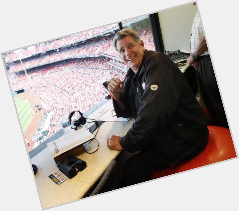   Happy 76th Birthday to the voice of the Cardinals, Mike Shannon!  