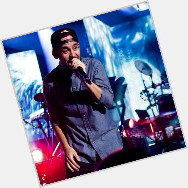 Happy Birthday to Mike Shinoda, my idol and a very talented man! <3 
