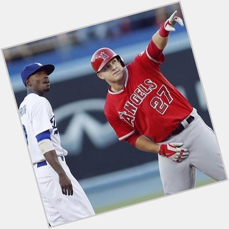 "Hey Trout what day is it?"
"Idk but look it says Happy Birthday Mike Trout!"   