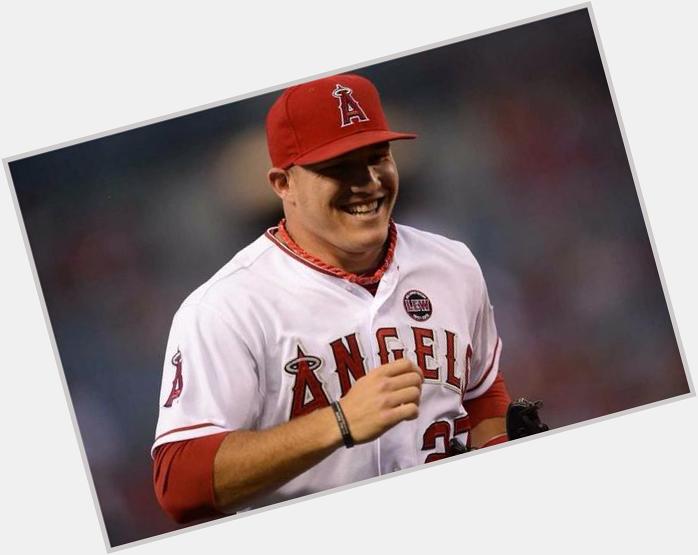 Happy birthday Mike Trout!   