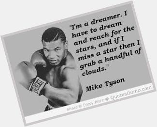 Today is Mike Tyson birthday    Happy birthday 