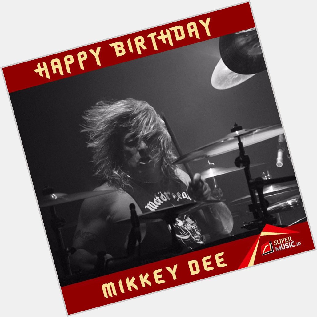  Happy 54th Birthday, Mikkey Dee ! 