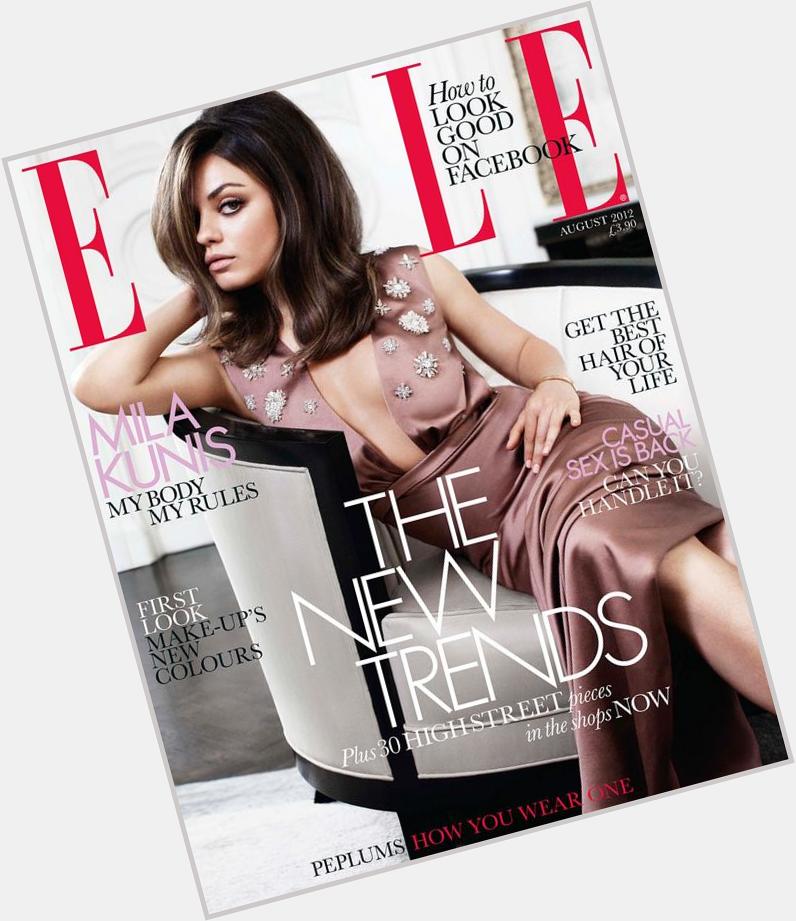   Happy Birthday, Mila Kunis! We raided the ELLE archives and found this beauty:   