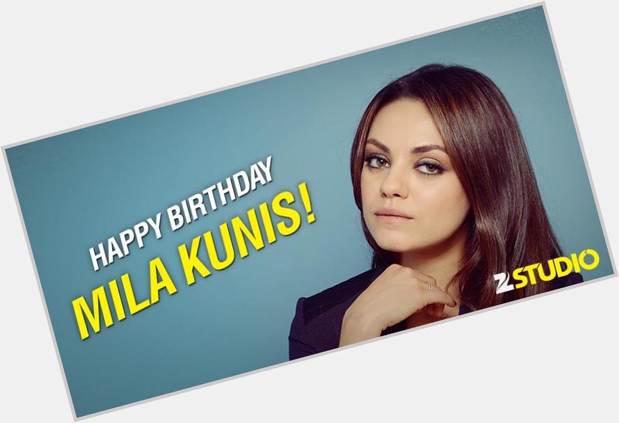 Wishing the stunningly beautiful Mila Kunis, a very happy birthday! Tell us what do you like best about her? 