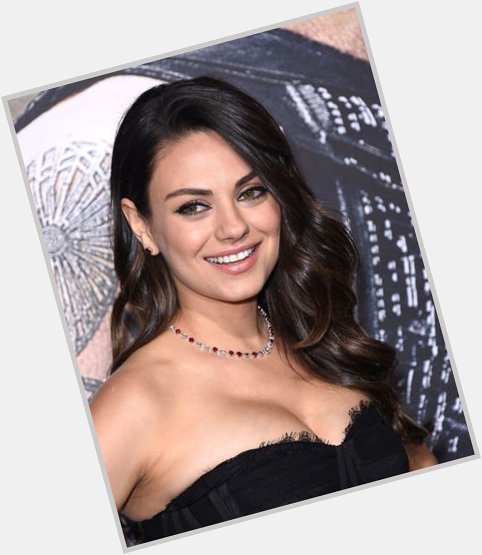 Happy birthday to the hilarious and beautiful, Mila Kunis! 