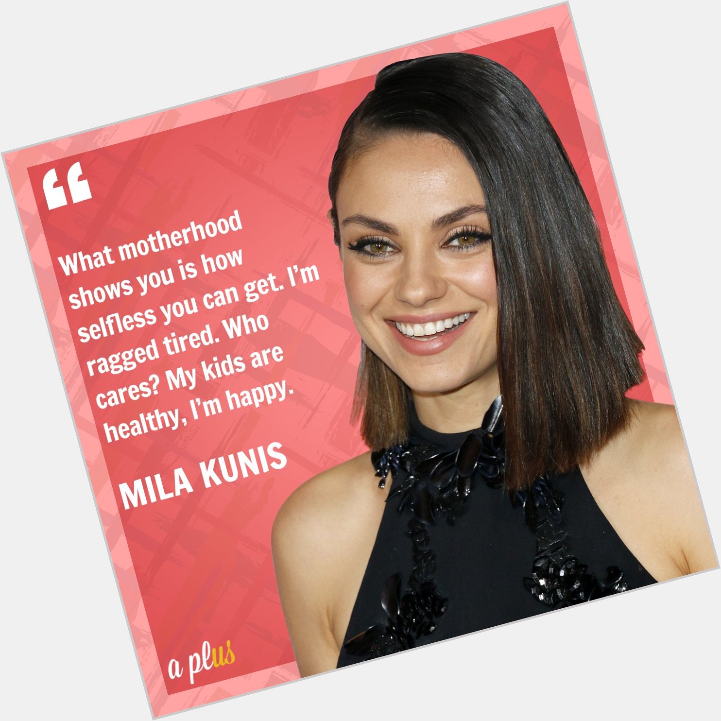 Happy birthday Mila Kunis! 