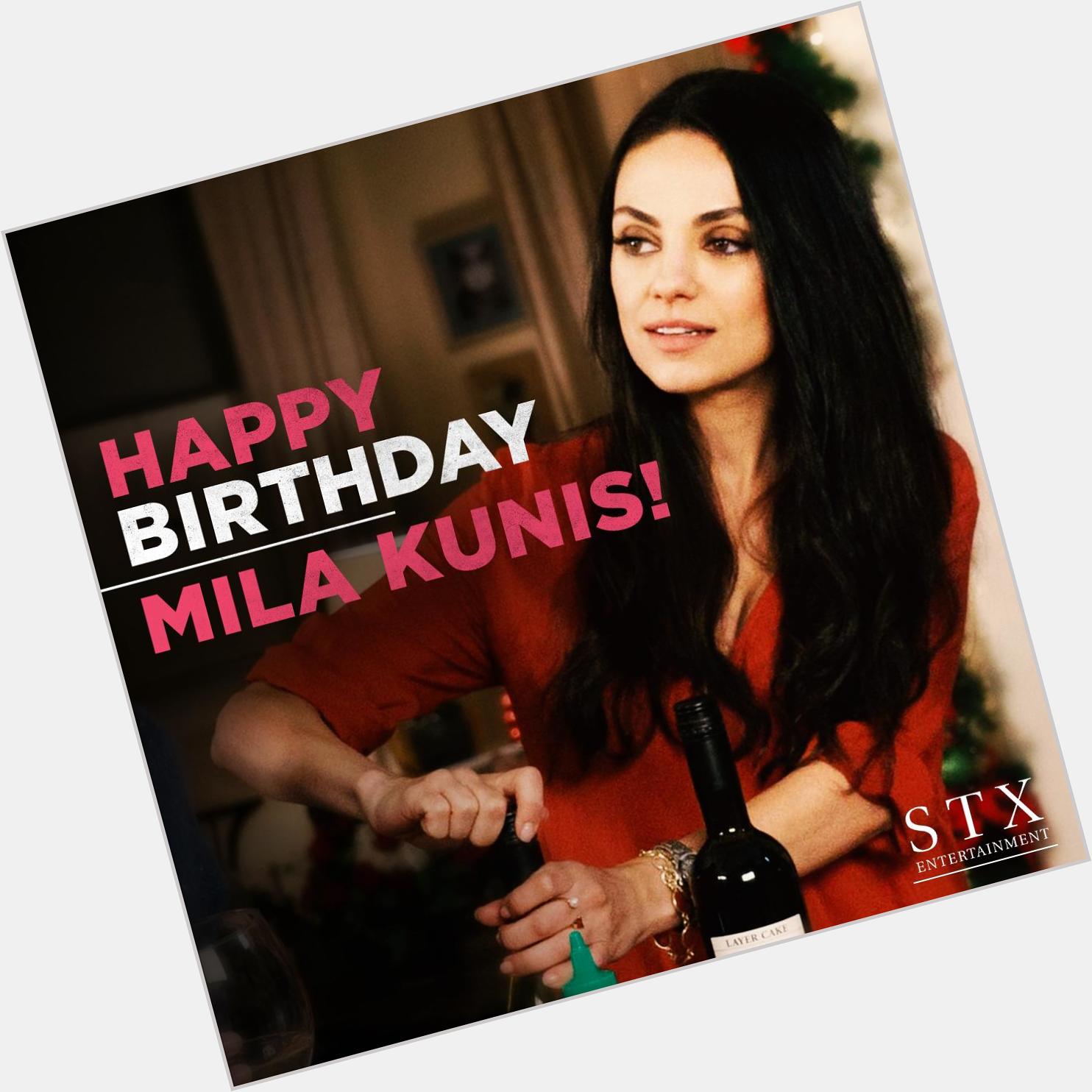 Happy Birthday to the baddest mom, Mila Kunis! 