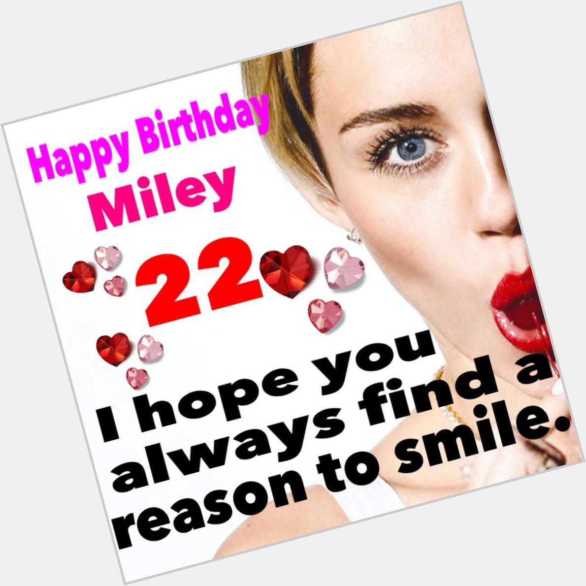 Happy 22th Birthday Miley   With love from Japan    Miley Cyrus 