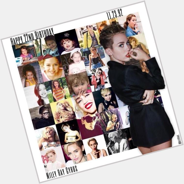 Rt for Miley Cyrus
Happy B RTHDAY 
22 year 