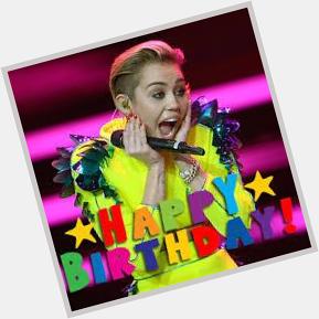 Today it is Mileys Birthday  Happy Birthday MILEY CYRUS        