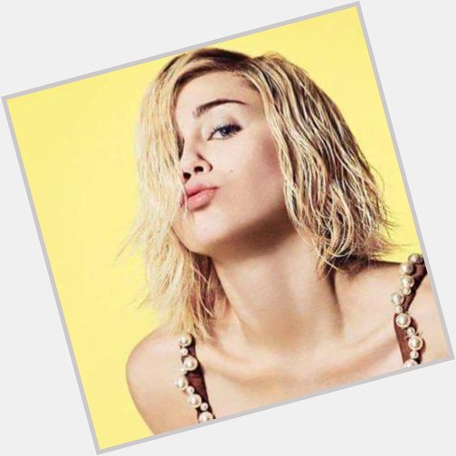 Miley Cyrus      happy birthday      to vote for Miley! Miley Cyrus 