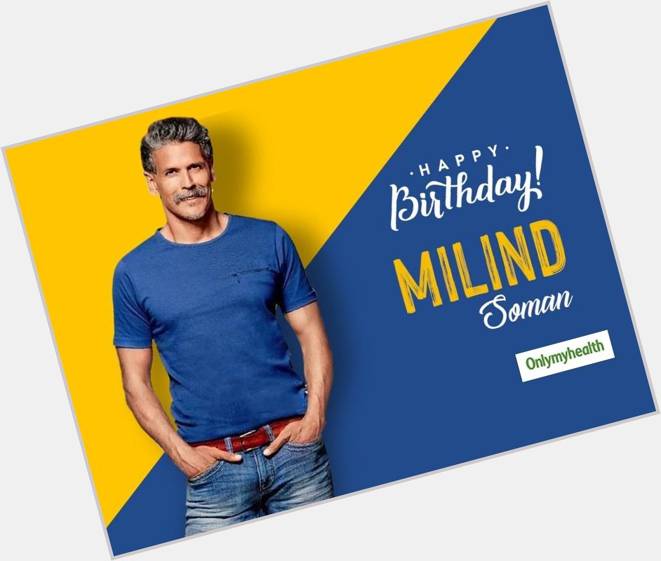 Happy Birthday Milind Soman: The Ironman Of India is 54 and Unstoppable  