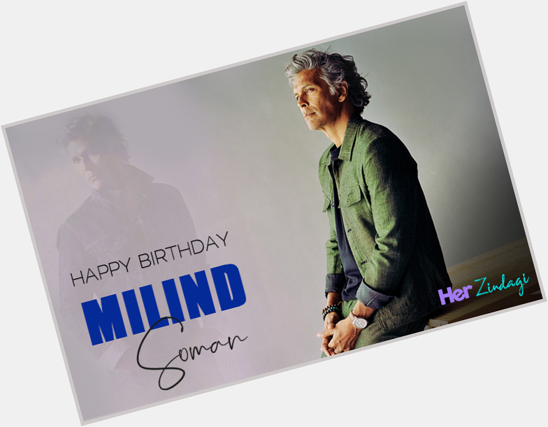 Here\s wishing the handsome hunk Milind Soman a very Happy Birthday.  
