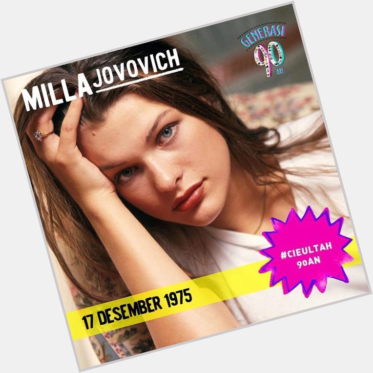  man, kalian samaan \"Generasi90an: Happy Birthday mba Milla Jovovich 