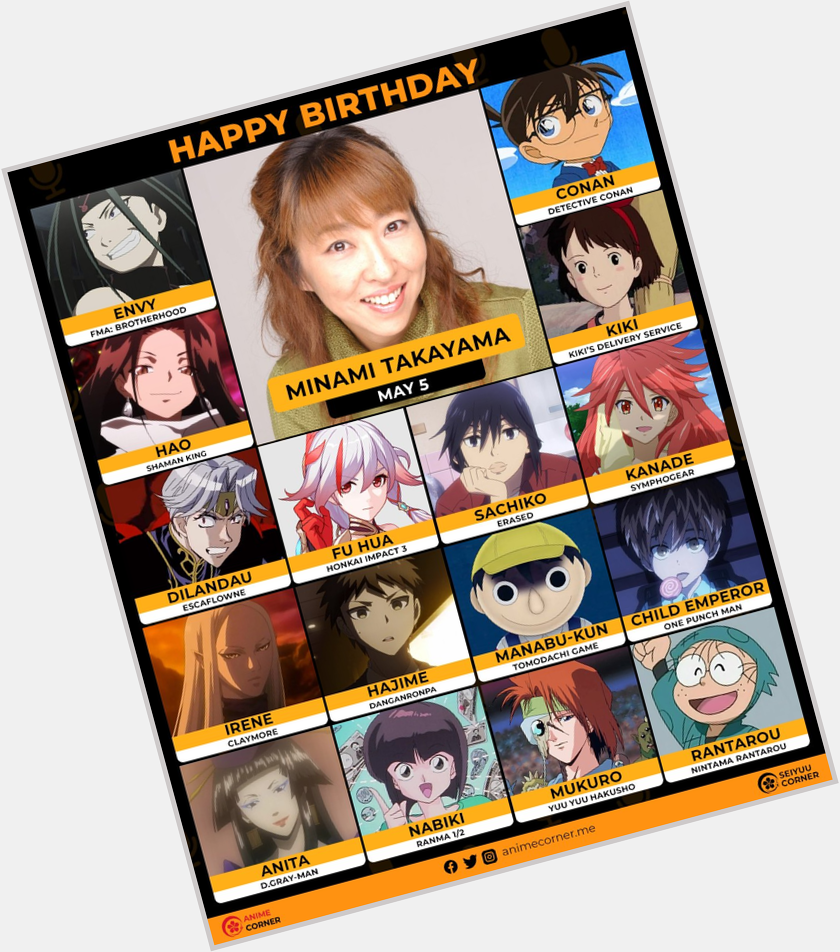 Happy birthday to Conan\s Japanese VA Minami Takayama!  