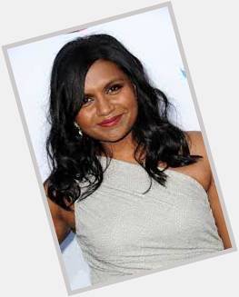 Happy Birthday Mindy Kaling
42 Today! I think sometimes people are really mean to the hot, popular girl. 