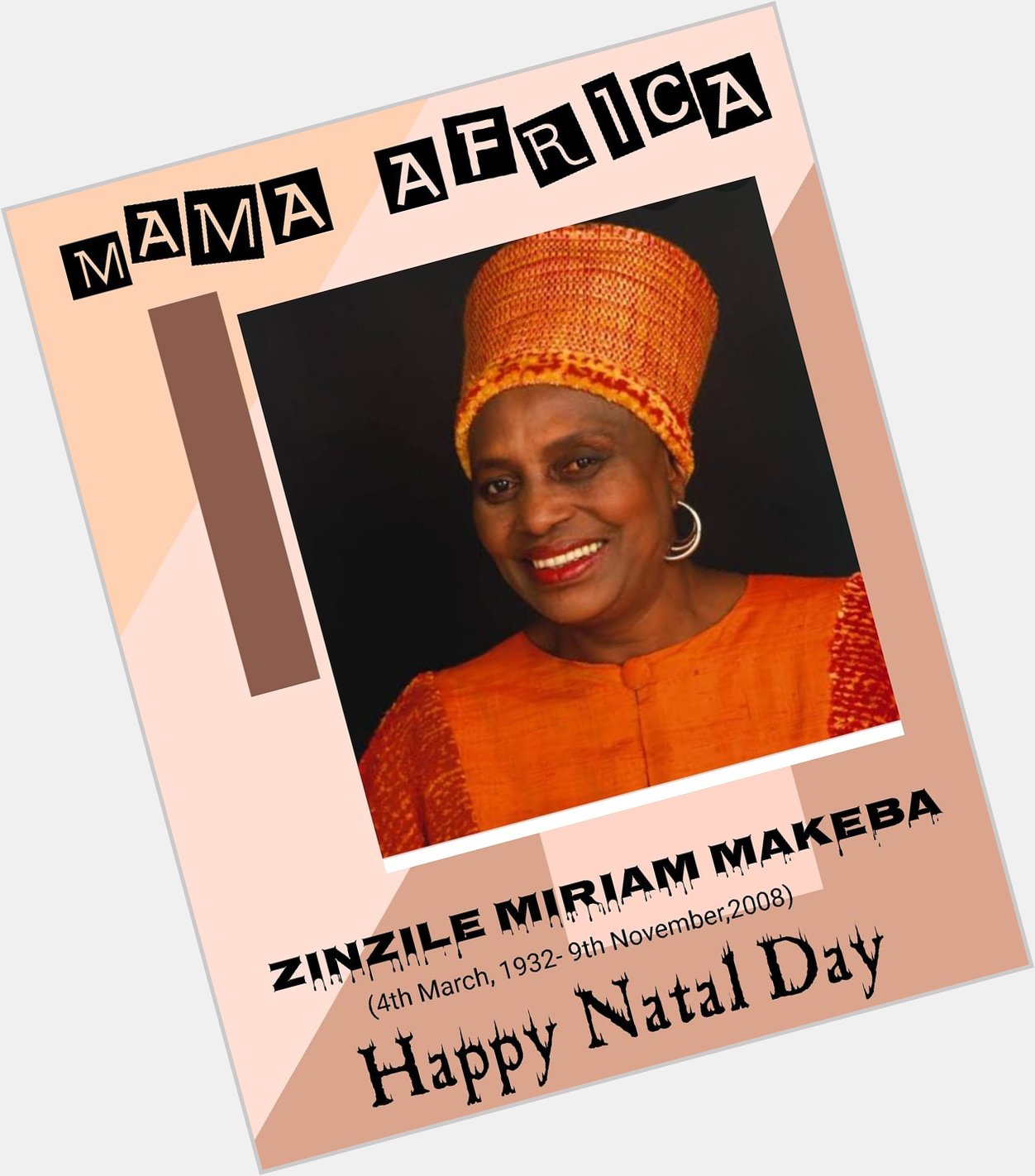 Help me wish the legendary late Miriam Makeba a Happy Birthday.  