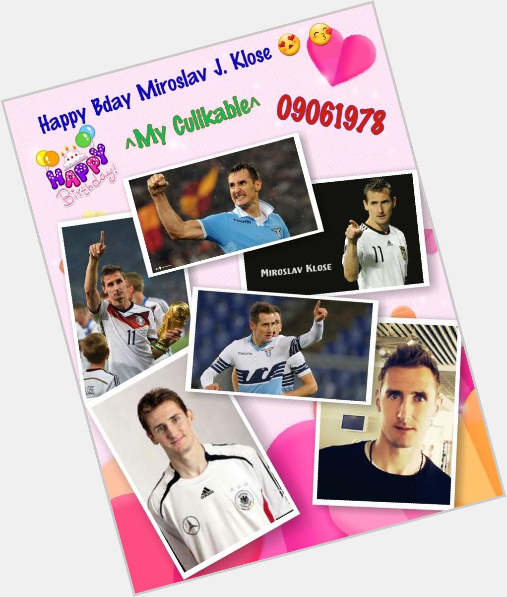 Happy birthday Miroslav Josef Klose... :* :* 37th 090678     