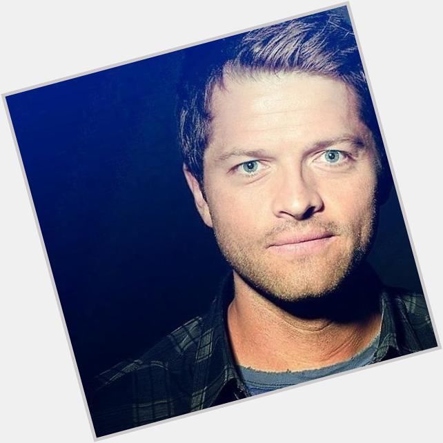 Happy 40th birthday Misha Collins!!! I love you! May all your dreams come true!!!      