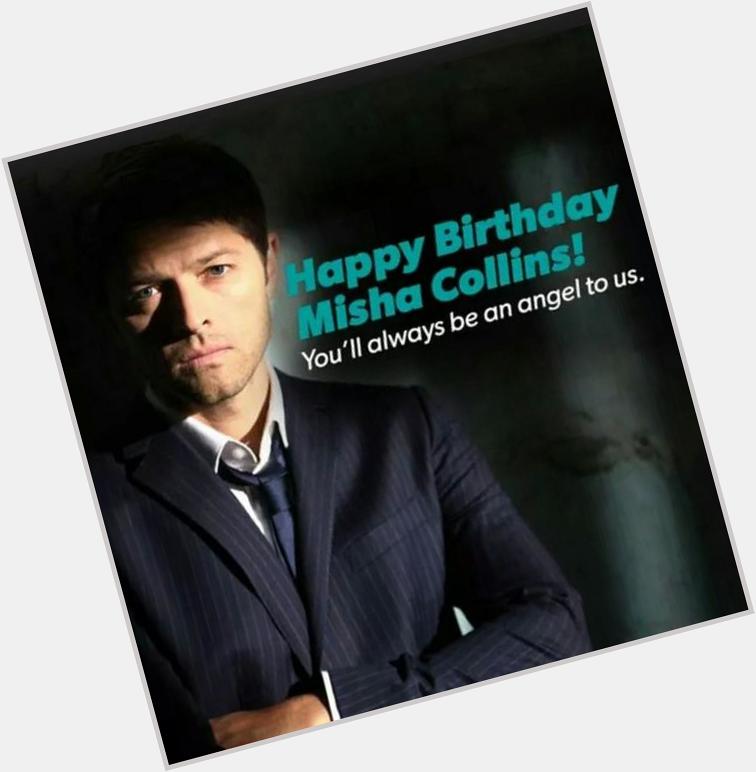 Happy Birthday Misha Collins!      