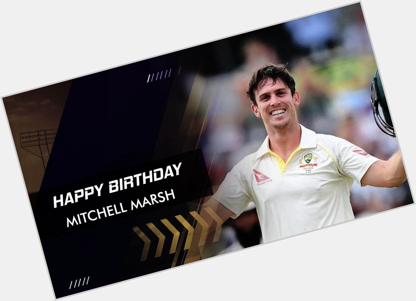 Happy Birthday!! Mitchell Marsh

Australian All-Rounder 
