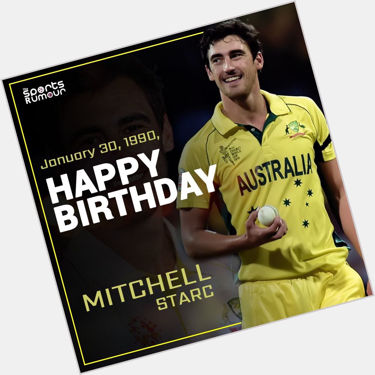 Australia s fast bowler Mitchell Starc turns 29 today. Here s wishing him a very Happy Birthday! 