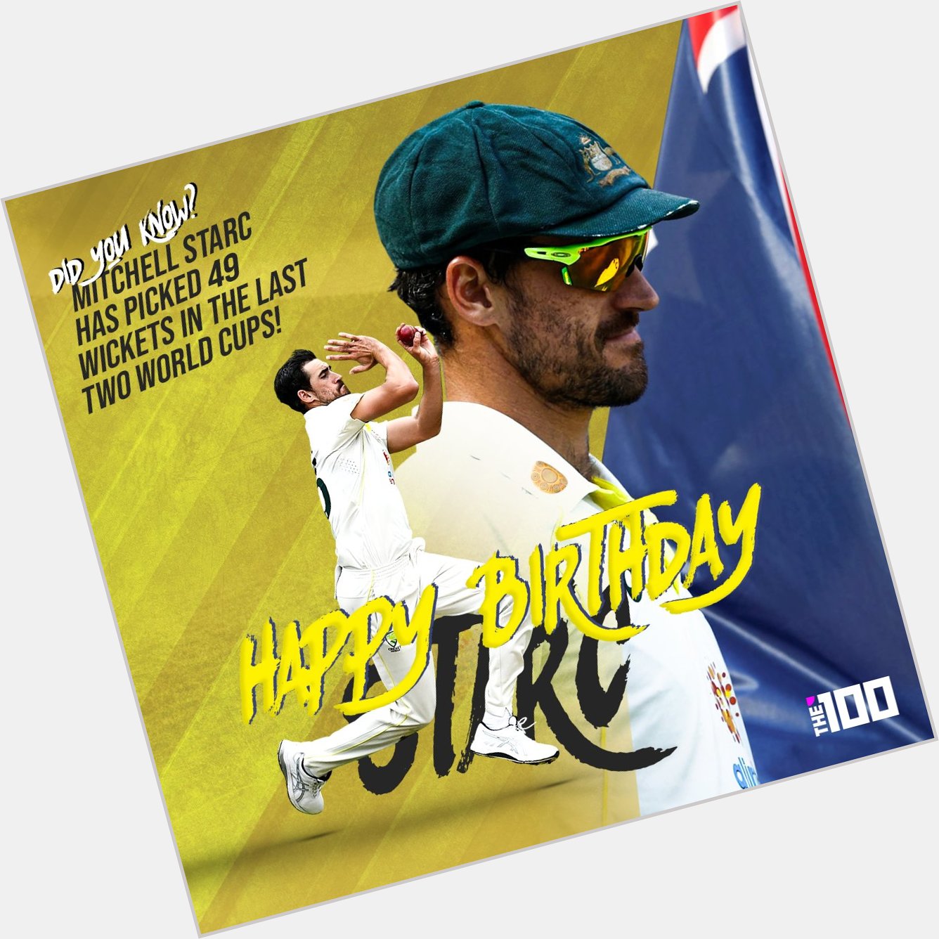 Happy Birthday Mitchell Starc have a great year ahead    