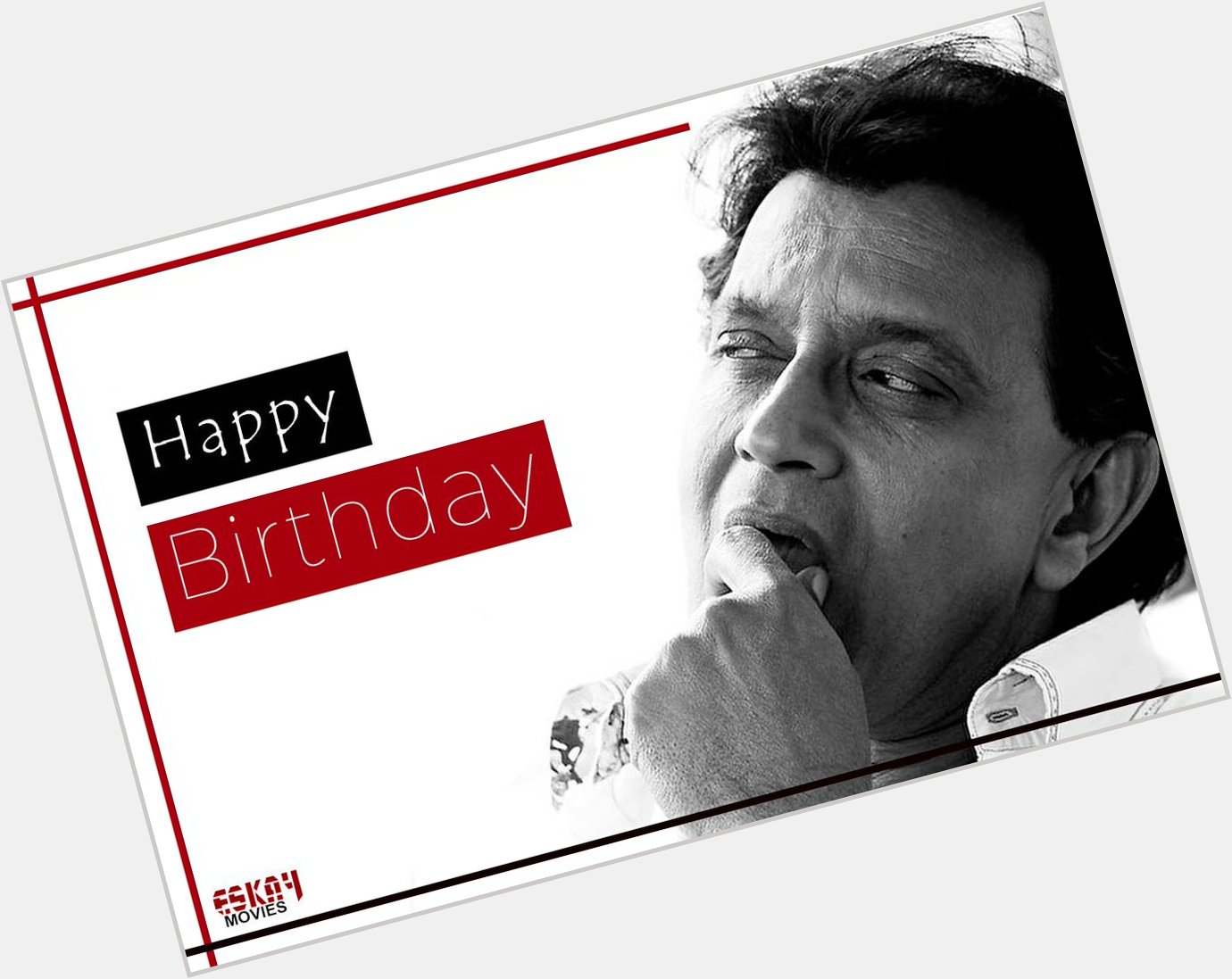 Wishing a very Happy Birthday to  Mithun Chakraborty !!! 