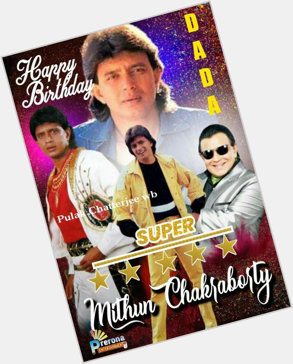 Happy Birthday Mithun Chakraborty 