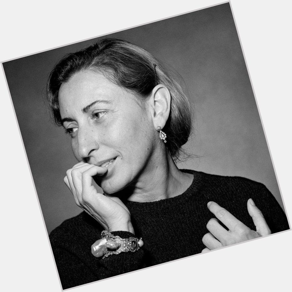 May 10: Happy bday Miuccia Prada, the  designer and entrepreneur behind and  