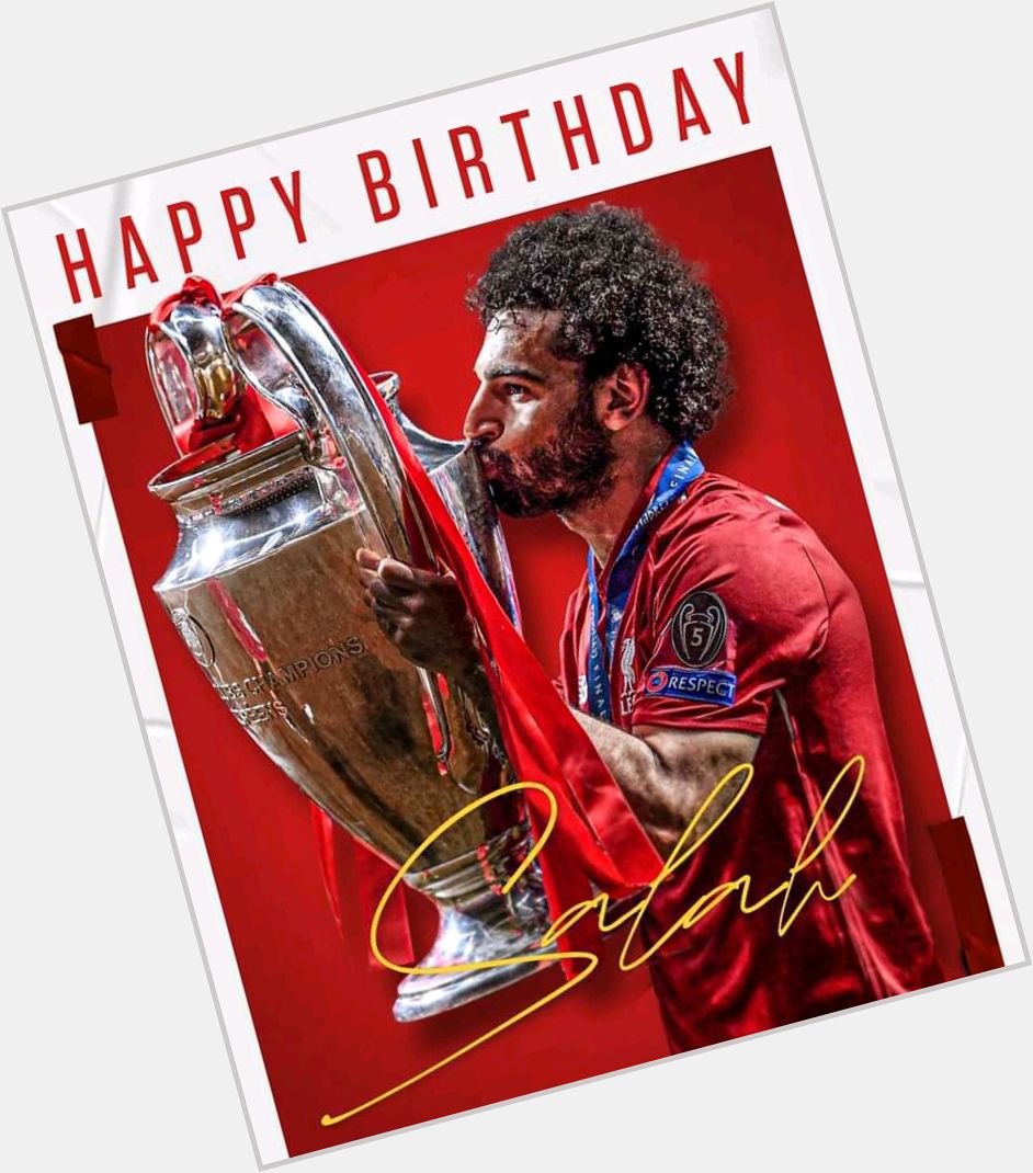  Happy Birthday Mohamed Salah
He turns 28 today 