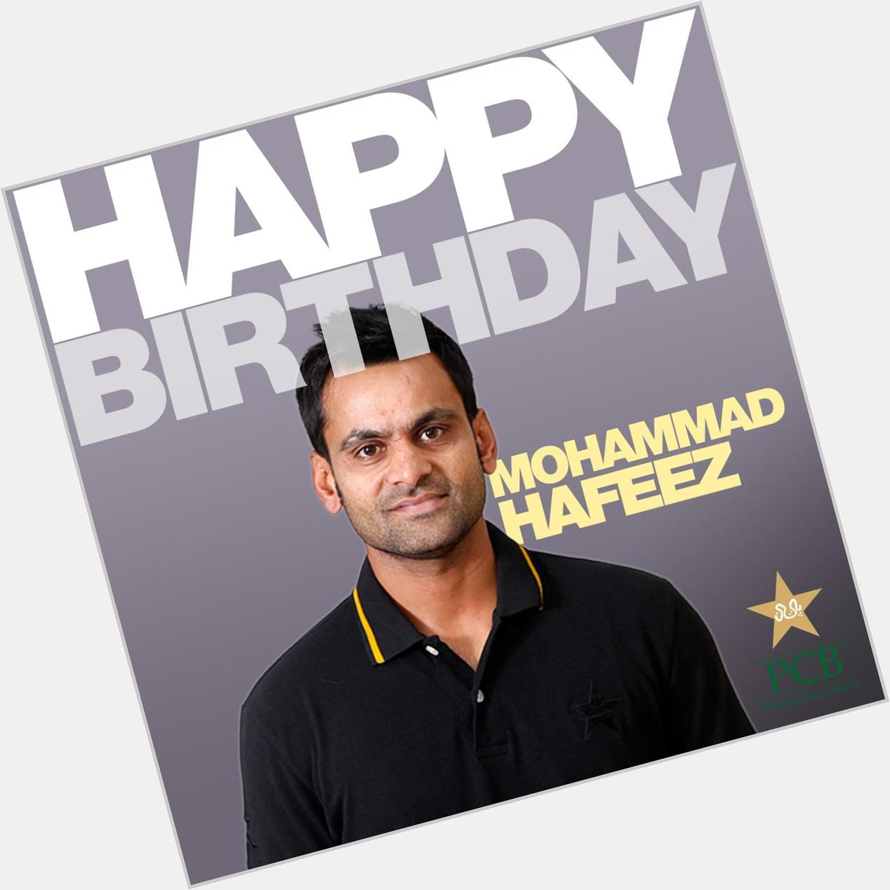 Happy Birthday Mohammad Hafeez 