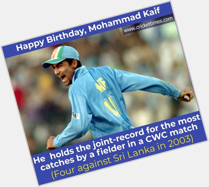 Happy Birthday, Mohammad Kaif 