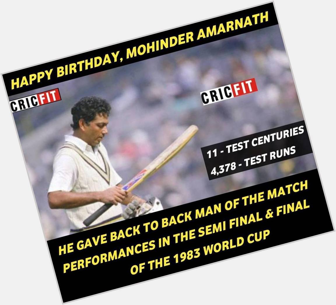 Happy Birthday Mohinder Amarnath! 