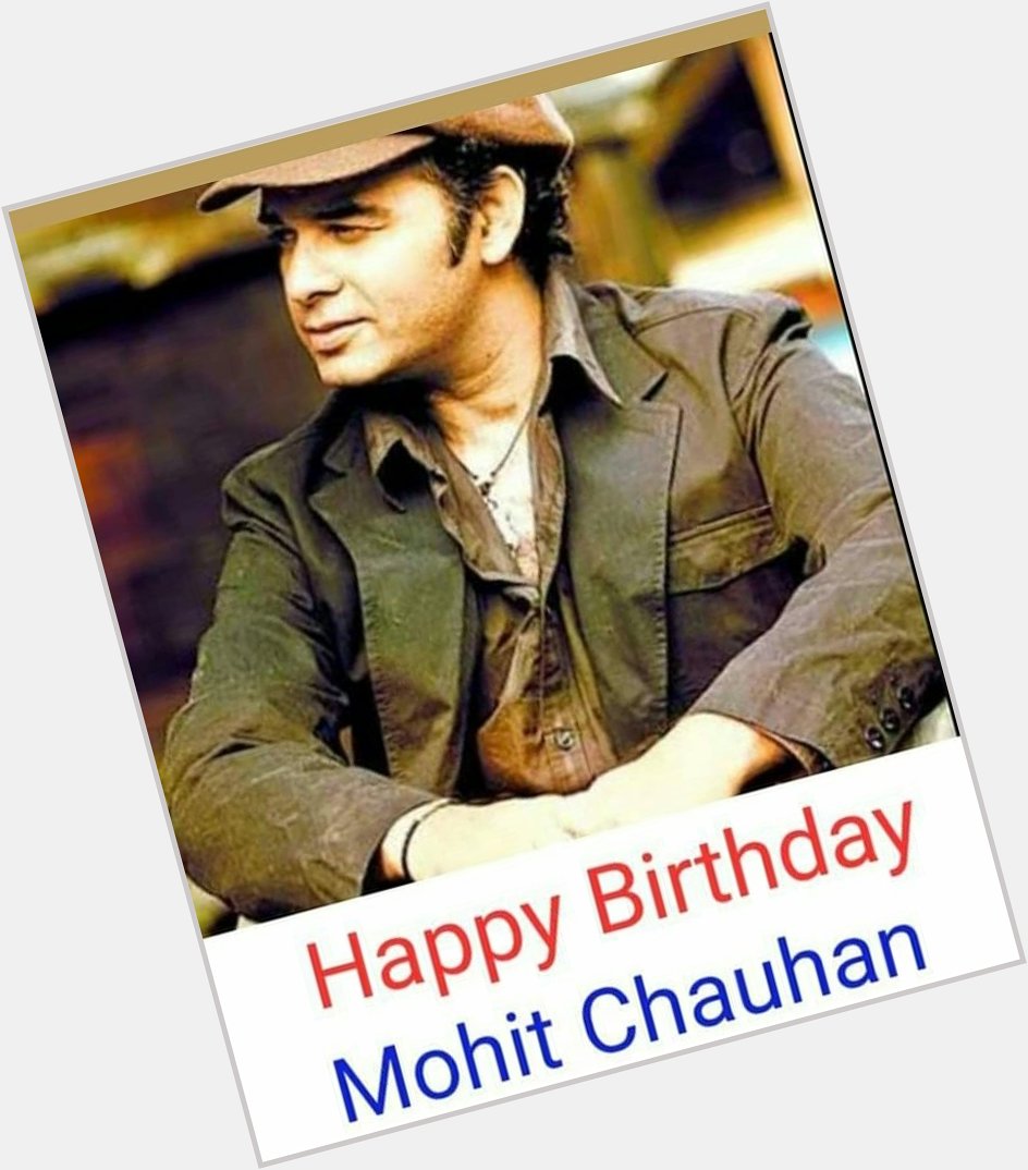 Here\s  wishing Mohit Chauhan a very happy birthday! 