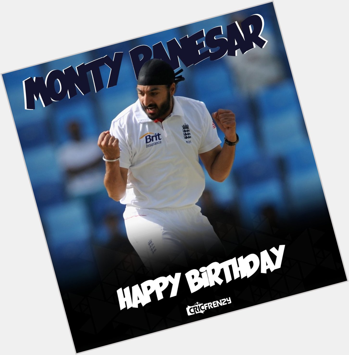 Two time Ashes winner 2009, 2010 11
Happy birthday Monty Panesar    