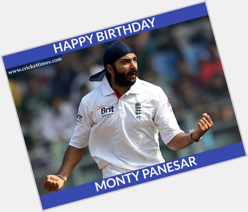 Happy Birthday, Monty Panesar 