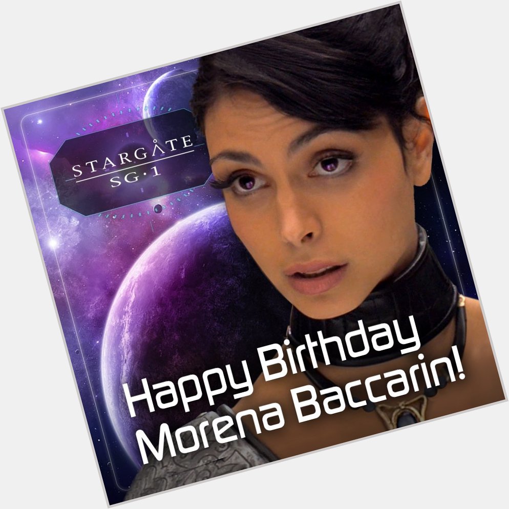 Happy Birthday, Morena Baccarin, who played the adult version of SG-1 s Adria! 