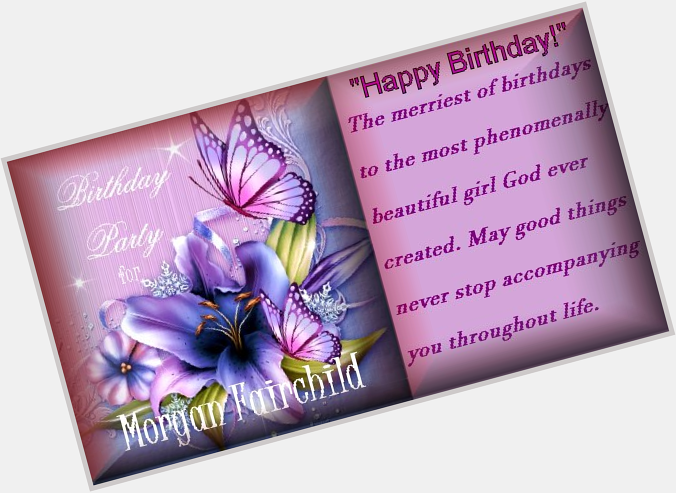 Happy Birthday Morgan Fairchild   February 3  