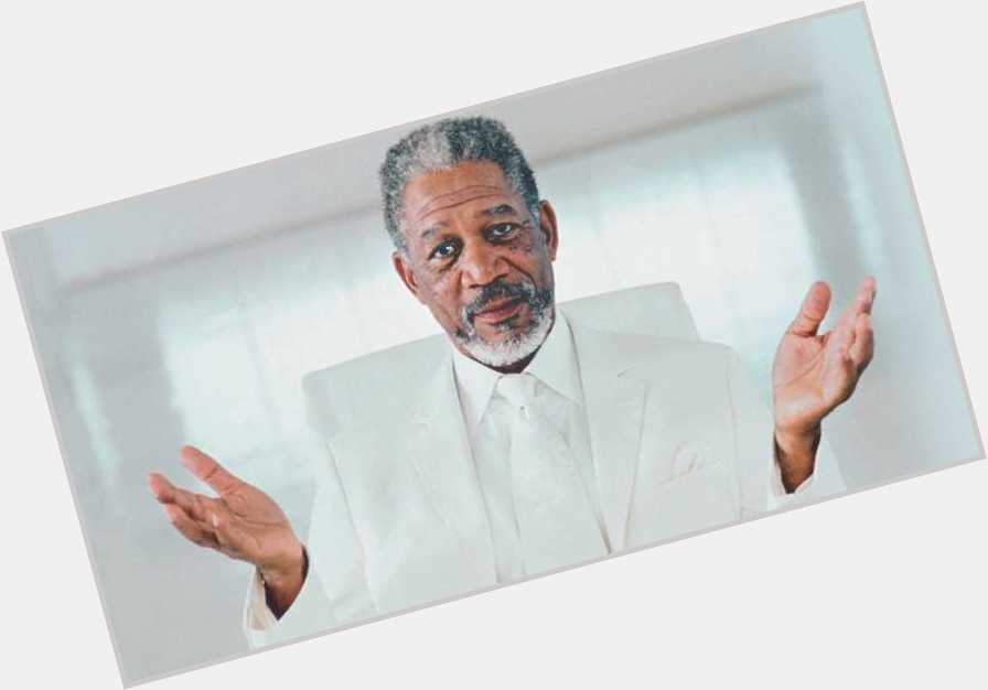 Happy birthday to Morgan Freeman! to help us wish him a 