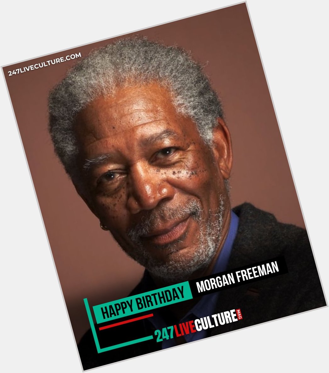 Happy birthday Morgan Freeman, 86! 