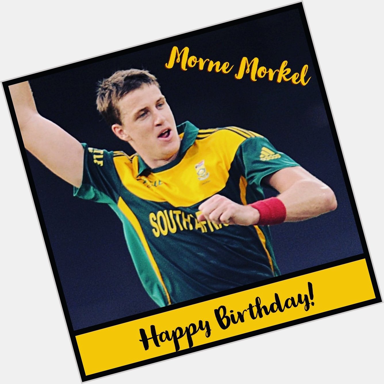 Happy Birthday Morne Morkel!   